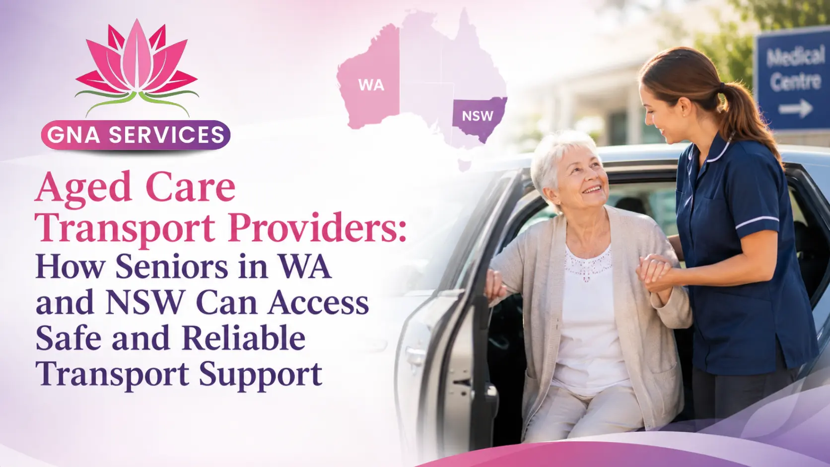 Aged Care Transport Providers - Guardian Nursing Agency